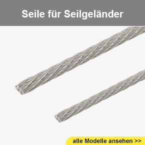 Seile für Seilgeländer