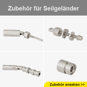 Zubehör für Seilgeländer